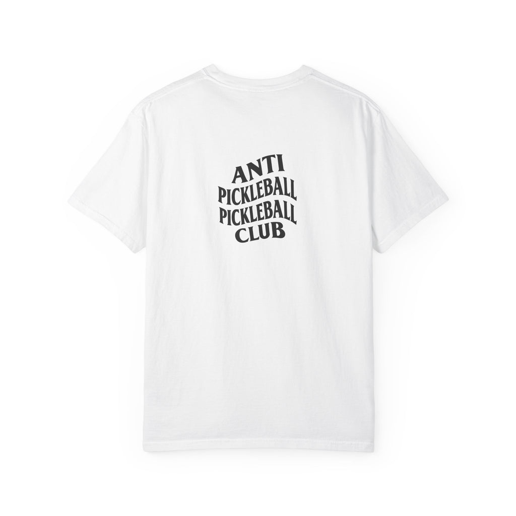 Anti Pickleball Pickleball Club T-Shirt