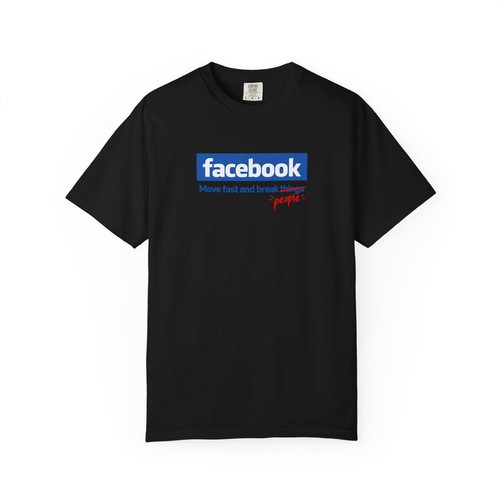 move fast, break people shirt