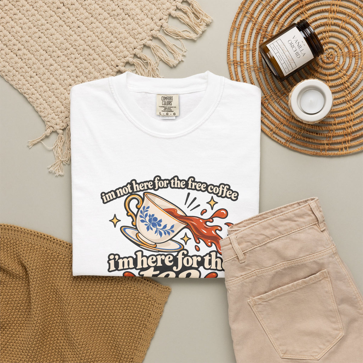 Here for the Tea T-Shirt