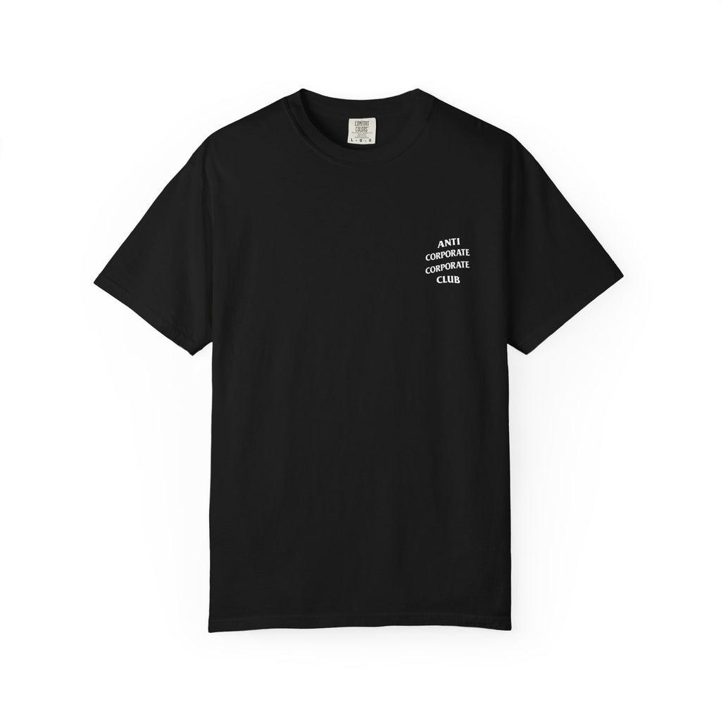 anti-corporate corporate club shirt