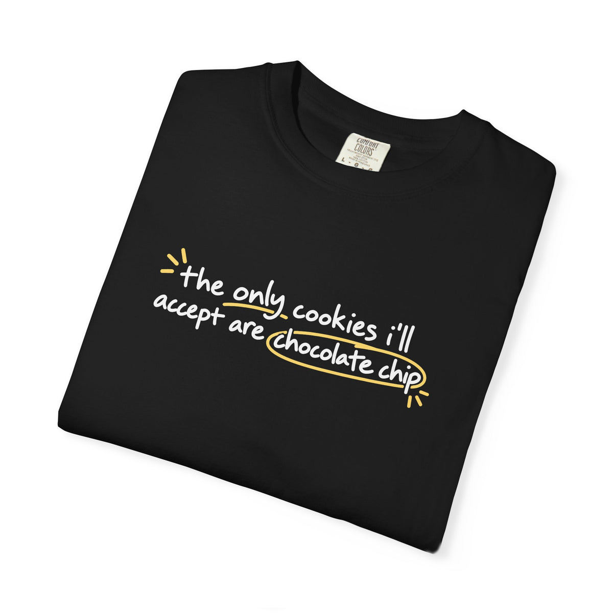 cookie acceptance shirt