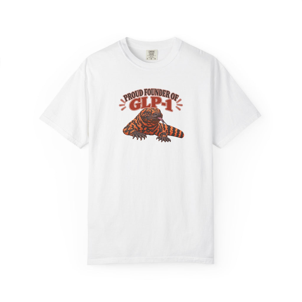 Proud Founder of GLP-1 T-Shirt