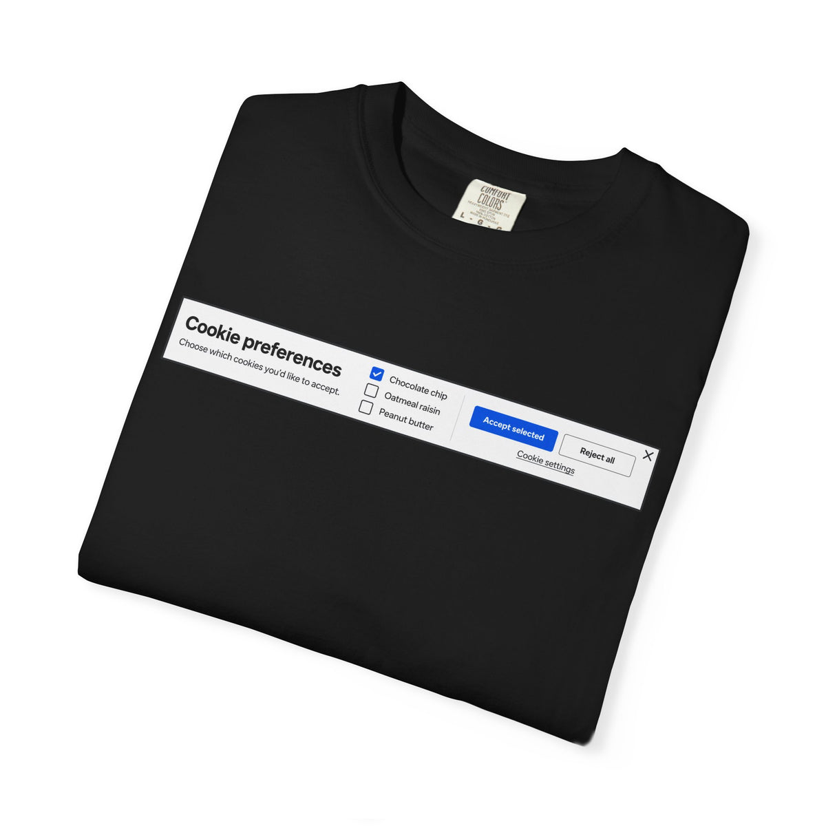Cookie Consent Banner T-Shirt
