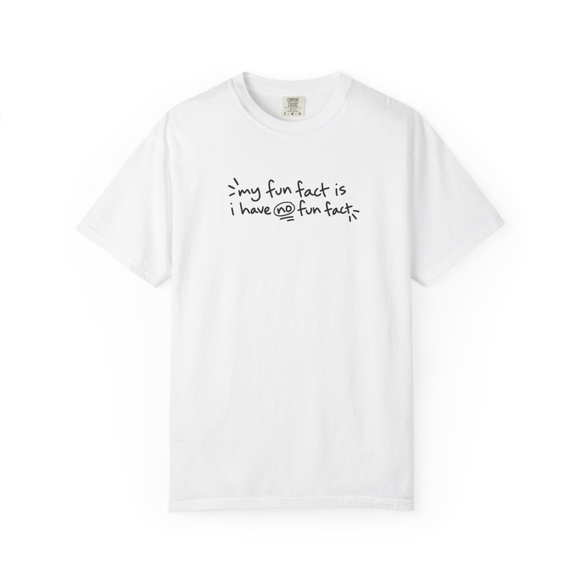 my fun fact is no fun fact shirt