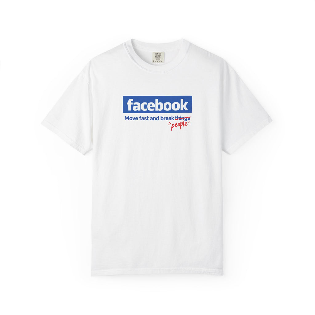 move fast, break people shirt