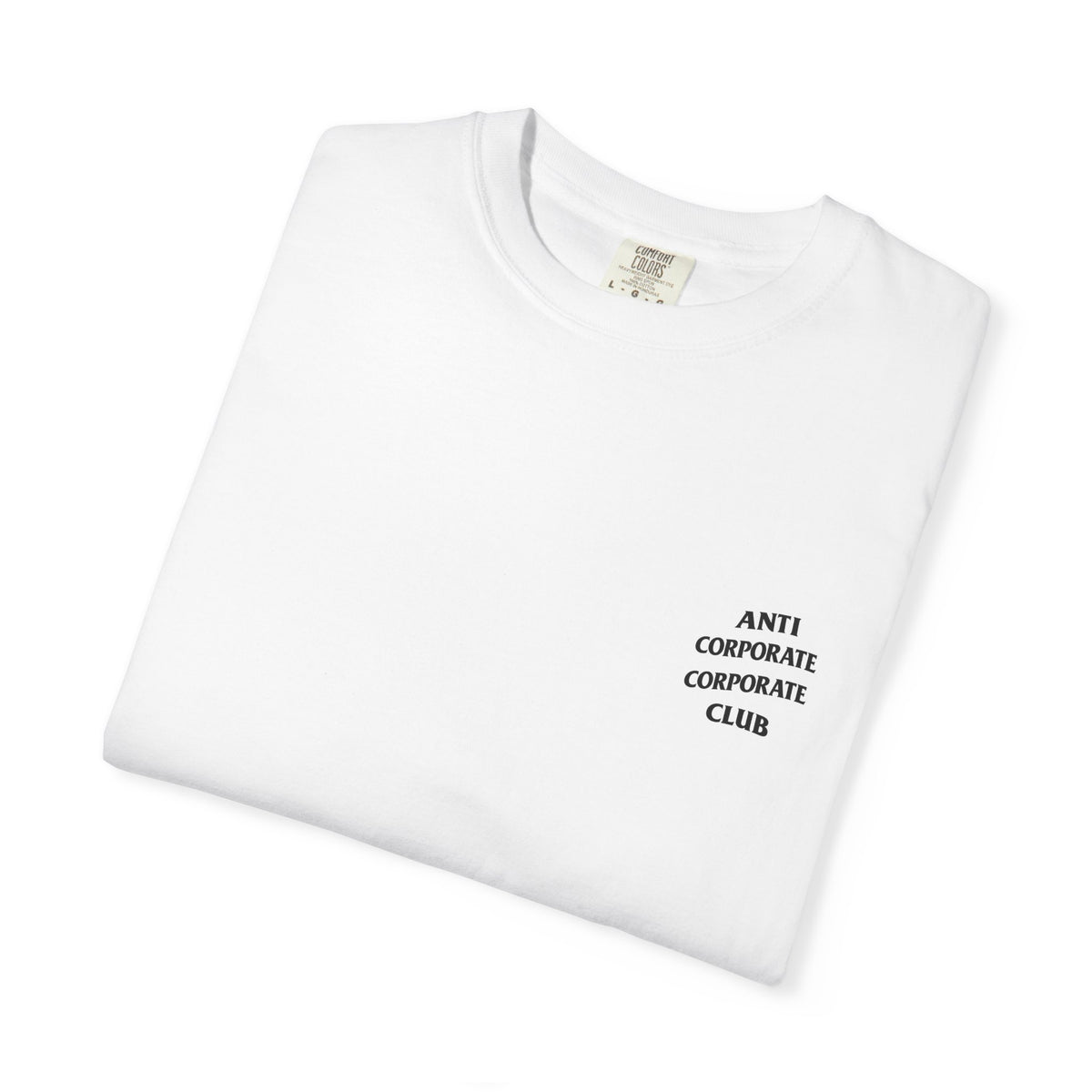anti-corporate corporate club shirt